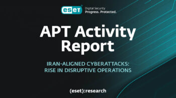 ESET APT Activity Report Q4 2023–Q1 2024