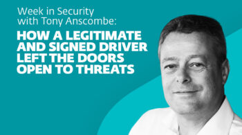 How a legitimate and signed driver left the doors open to threats – Week in Security with Tony Anscombe